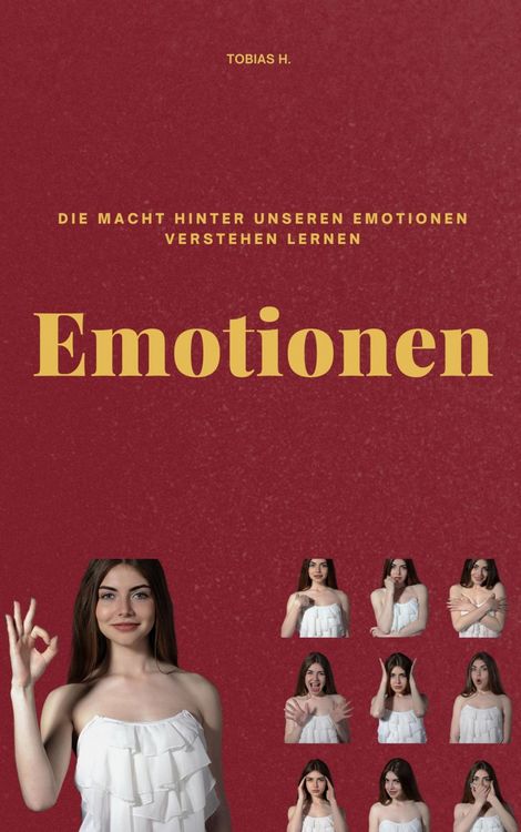 Produktbild: Emotionen - die Macht hinter unseren Emotionen verstehen lernen