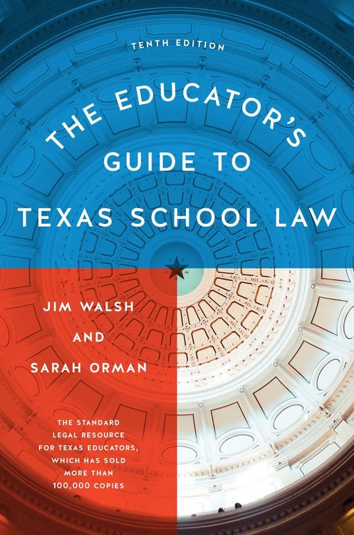 Produktbild: The Educator's Guide to Texas School Law