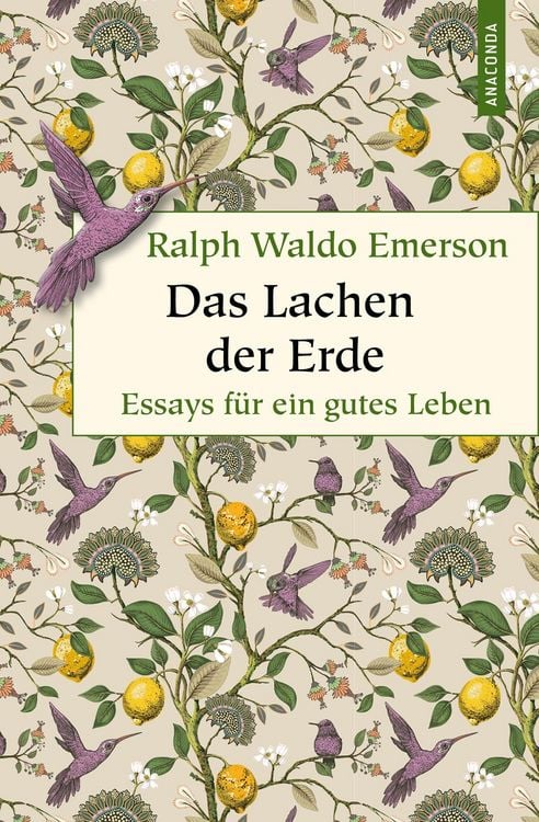 Produktbild: Das Lachen der Erde. Essays f&uuml;r ein gutes Leben
