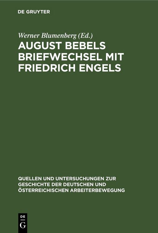 Produktbild: August Bebels Briefwechsel mit Friedrich Engels