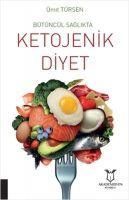 Produktbild: B&uuml;t&uuml;nc&uuml;l Saglikta Ketojenik Diyet