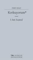 Produktbild: Korkuyorum - I Am Scared