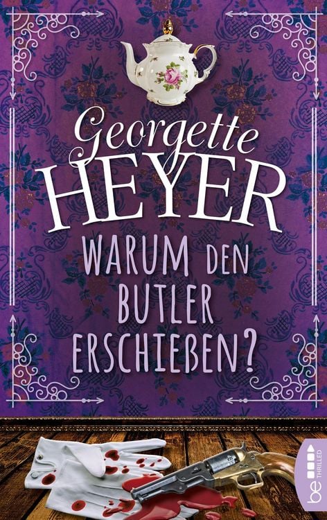 Produktbild: Warum den Butler erschie&szlig;en?