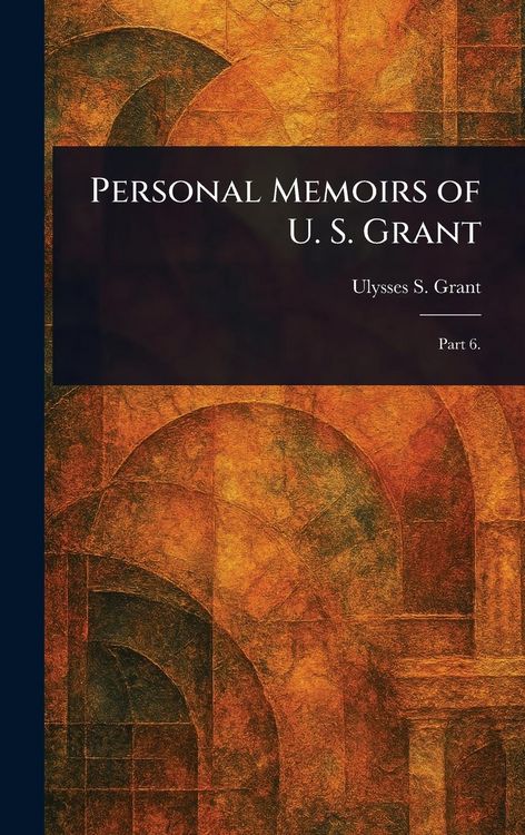 Produktbild: Personal Memoirs of U. S. Grant