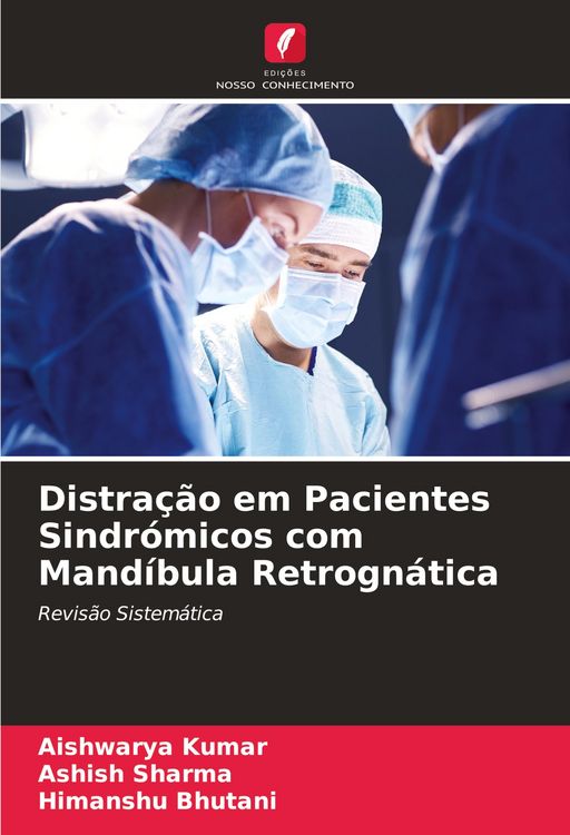 Produktbild: Distra&ccedil;&atilde;o em Pacientes Sindr&oacute;micos com Mand&iacute;bula Retrogn&aacute;tica