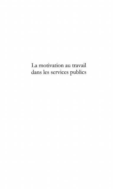 Produktbild: La Motivation Au Travail Dans Les Services Publics