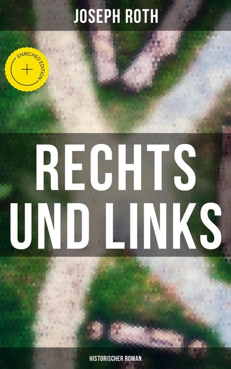 Produktbild: Rechts und Links: Historischer Roman