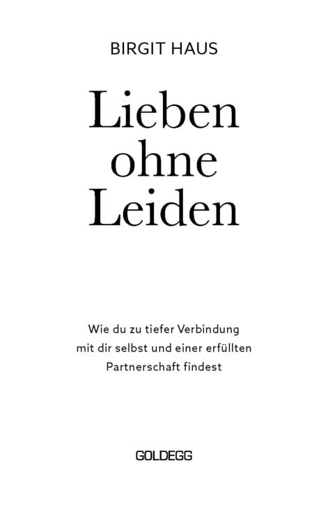 Lieben ohne Leiden