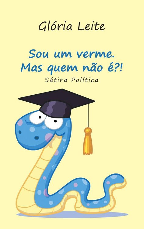 Produktbild: Sou um verme. Mas quem n&atilde;o &eacute;?!