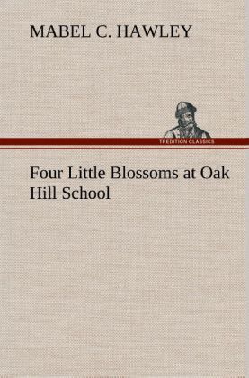 Produktbild: Four Little Blossoms at Oak Hill School