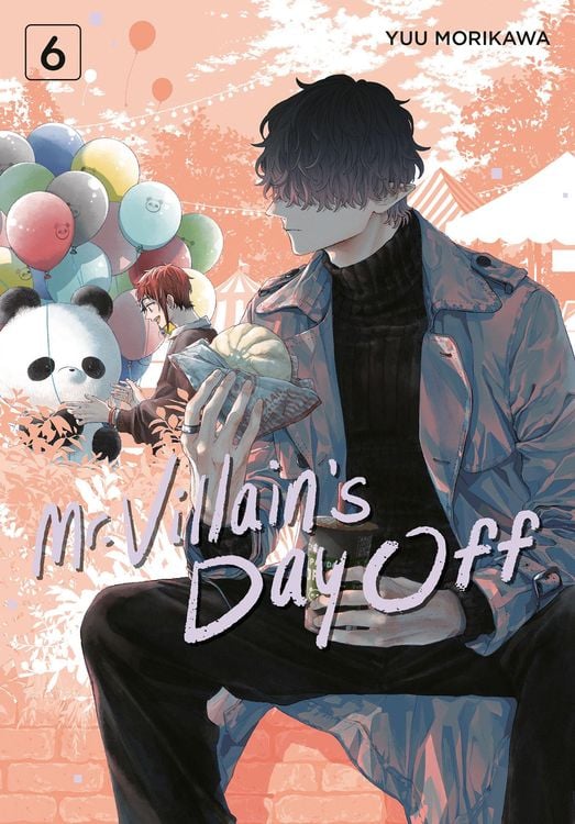 Bild vom Artikel Mr. Villain's Day Off 06 vom Autor Yuu Morikawa