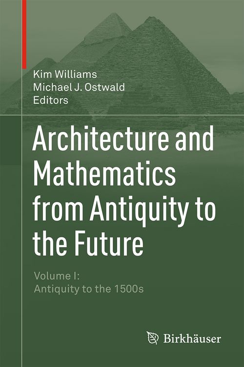 Produktbild: Architecture and Mathematics from Antiquity to the Future