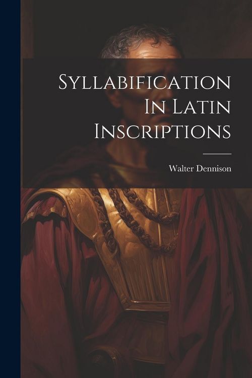 Produktbild: Syllabification In Latin Inscriptions