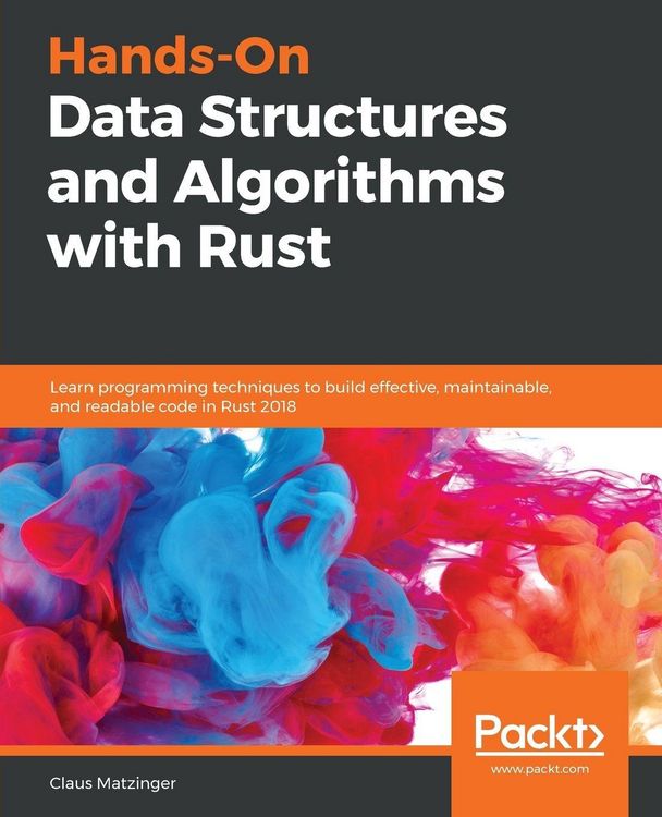 Produktbild: Hands-On Data Structures and Algorithms with Rust
