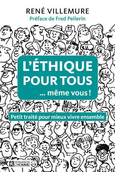 Produktbild: L'&eacute;thique pour tous ...m&ecirc;me vous !