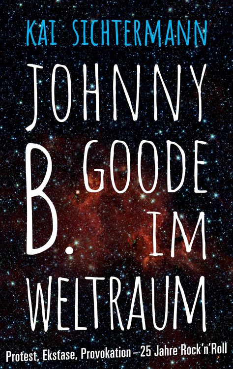 Produktbild: Johnny B. Goode im Weltraum