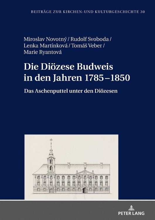 Produktbild: Die Di&ouml;zese Budweis in den Jahren 1785&ndash;1850