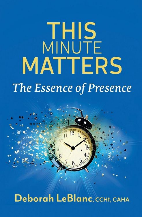 Produktbild: This Minute Matters--The Essence of Presence