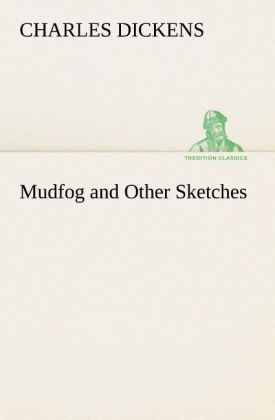 Produktbild: Mudfog and Other Sketches