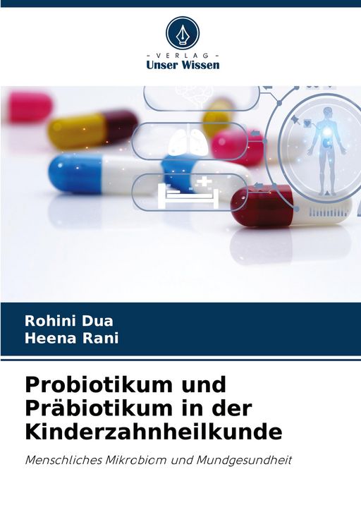Produktbild: Probiotikum und Pr&auml;biotikum in der Kinderzahnheilkunde