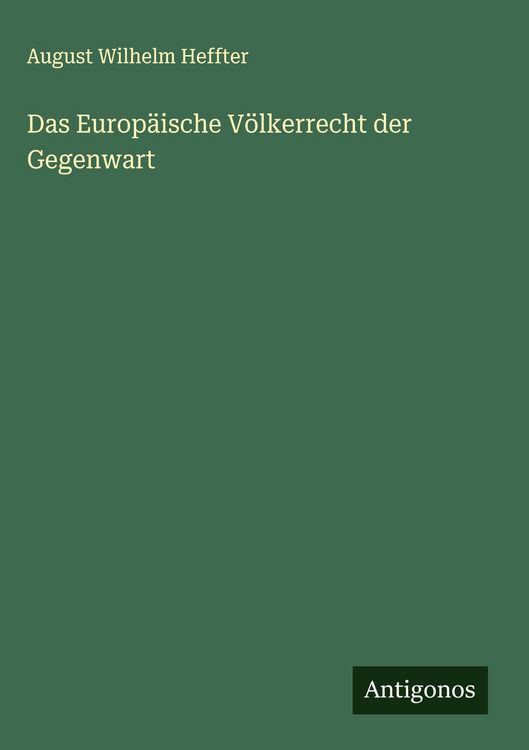 Produktbild: Das Europ&auml;ische V&ouml;lkerrecht der Gegenwart
