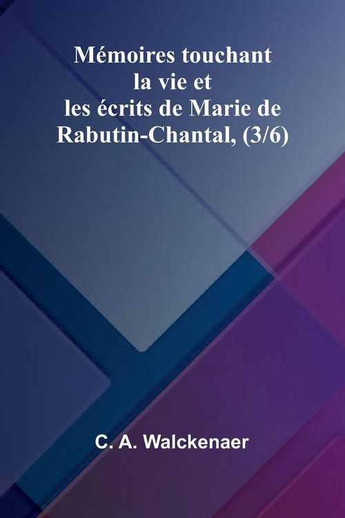 Produktbild: M moires touchant la vie et les crits de Marie de Rabutin-Chantal, (3/6)