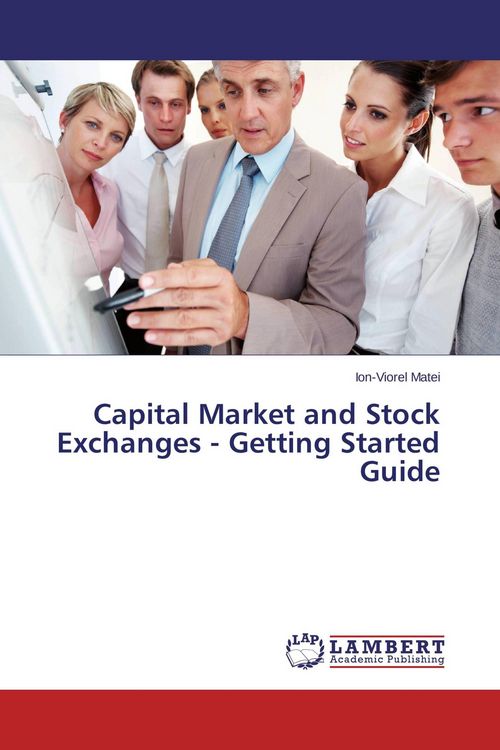 Produktbild: Capital Market and Stock Exchanges - Getting Started Guide