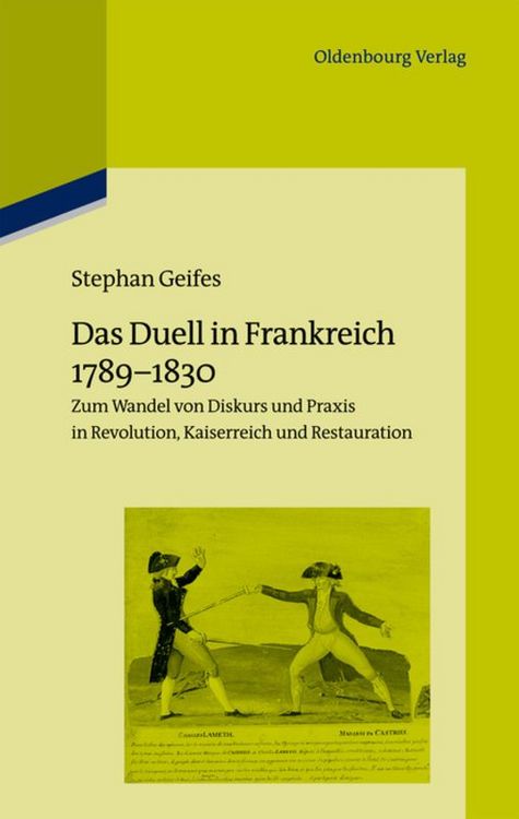 Produktbild: Das Duell in Frankreich 1789-1830