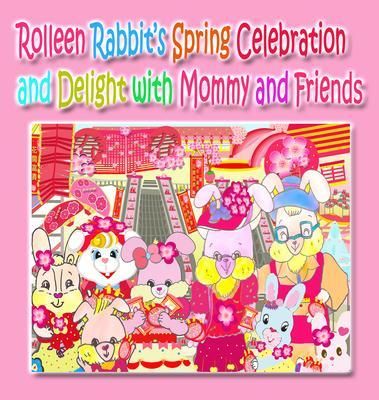 Produktbild: Rolleen Rabbit's Spring Celebration and Delight with Mommy and Friends