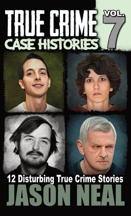 Produktbild: True Crime Case Histories - Volume 7