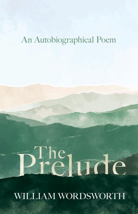 Produktbild: The Prelude - An Autobiographical Poem