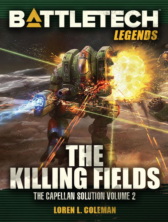 Produktbild: BattleTech Legends: The Killing Fields (The Capellan Solution, Vol.2)