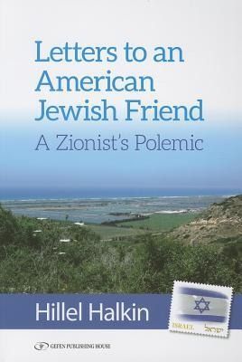 Produktbild: Letters to an American Friend, a Zionist Polemic