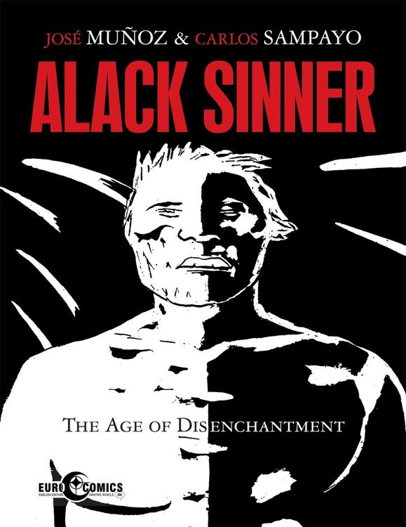 Produktbild: Sampayo, C: Alack Sinner: The Age of Disenchantment