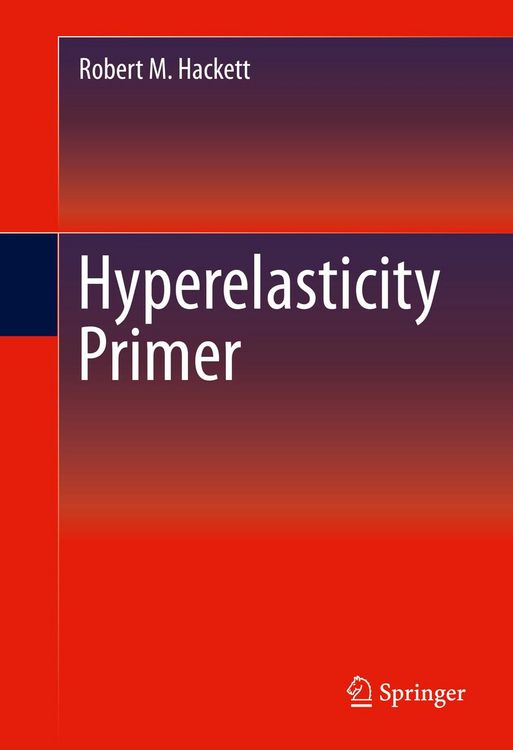Produktbild: Hyperelasticity Primer