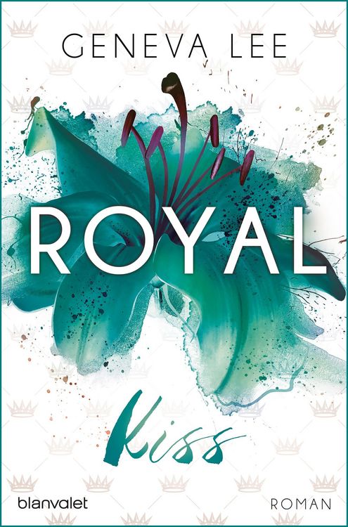Produktbild: Royal Kiss / Die Royals Saga Bd.5
