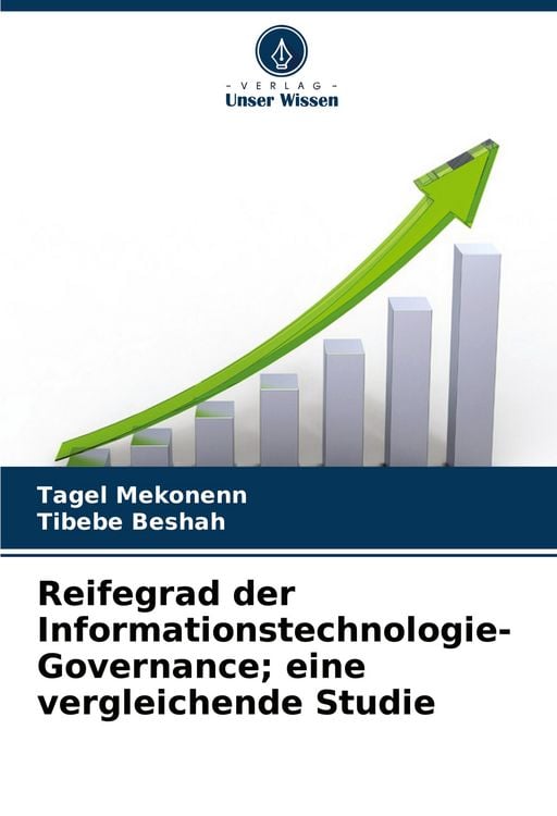 Produktbild: Reifegrad der Informationstechnologie-Governance; eine vergleichende Studie