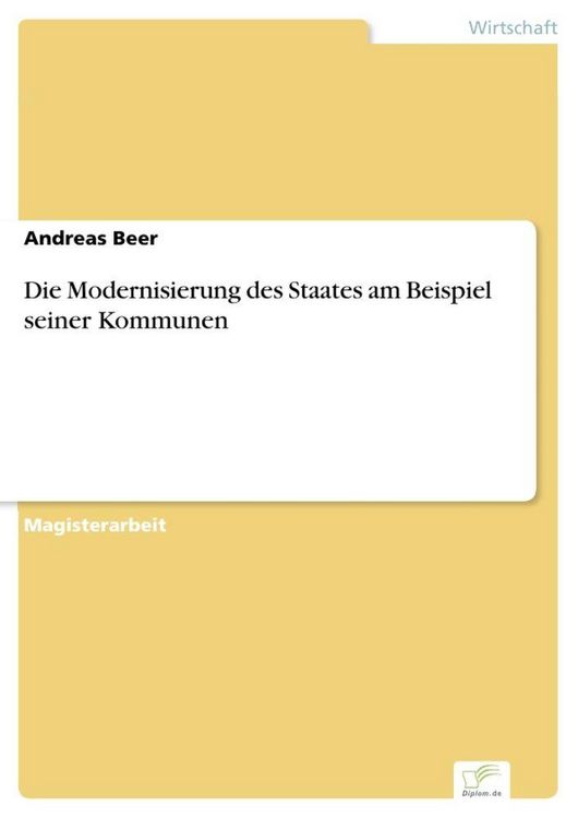 Produktbild: Die Modernisierung des Staates am Beispiel seiner Kommunen