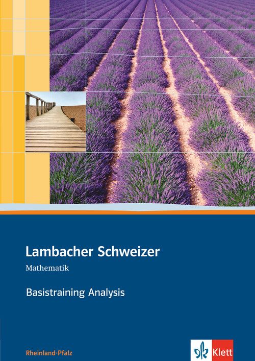 Produktbild: Lambacher Schweizer. 11. und 12. Schuljahr. Basistraining Analysis. Rheinland-Pfalz