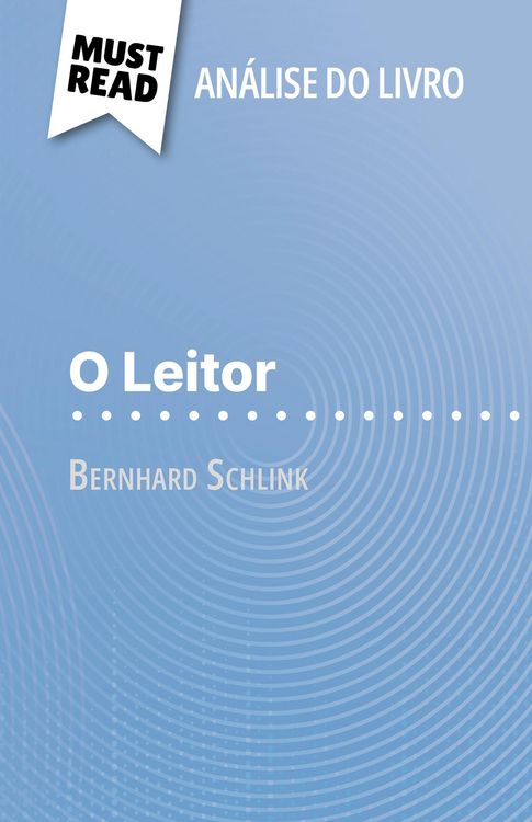 Produktbild: O Leitor de Bernhard Schlink (An&aacute;lise do livro)