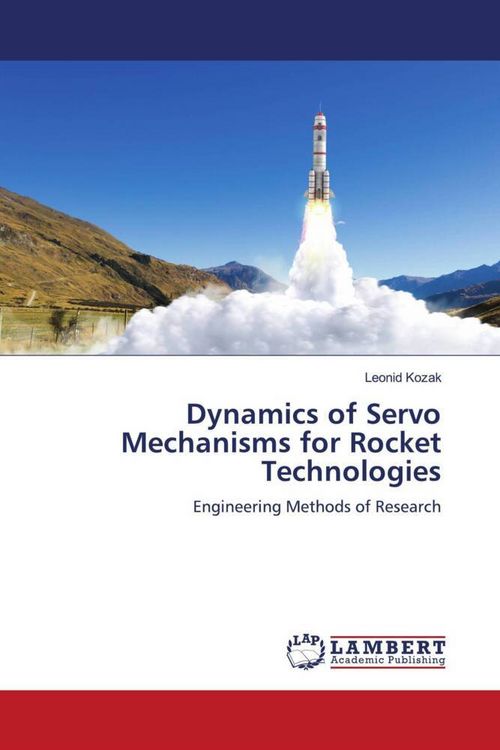 Produktbild: Dynamics of Servo Mechanisms for Rocket Technologies