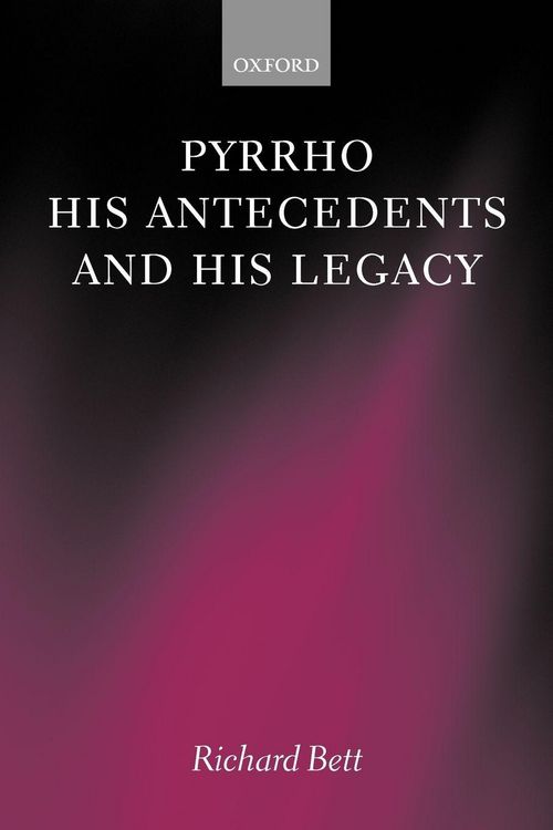Produktbild: Pyrrho, His Antecedents, and His Legacy