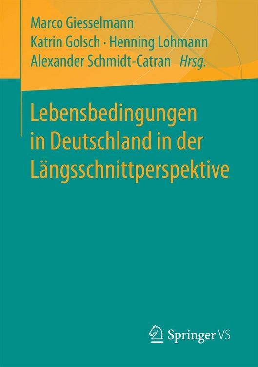 Produktbild: Lebensbedingungen in Deutschland in der L&auml;ngsschnittperspektive