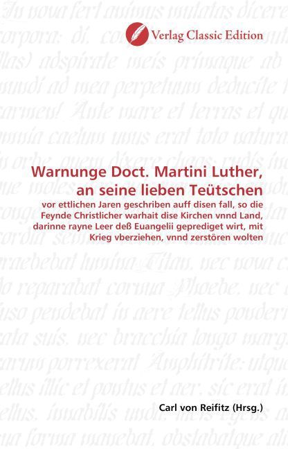 Produktbild: Warnunge Doct. Martini Luther, an seine lieben Te&uuml;tschen