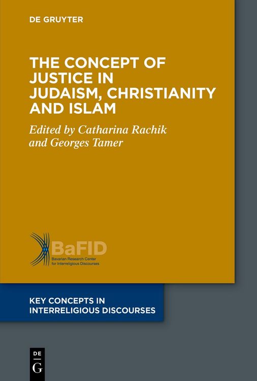 Produktbild: The Concept of Justice in Judaism, Christianity and Islam