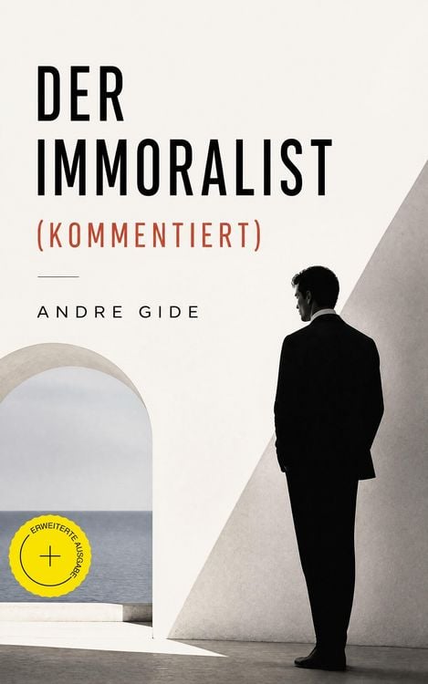 Produktbild: Der Immoralist (Kommentiert)