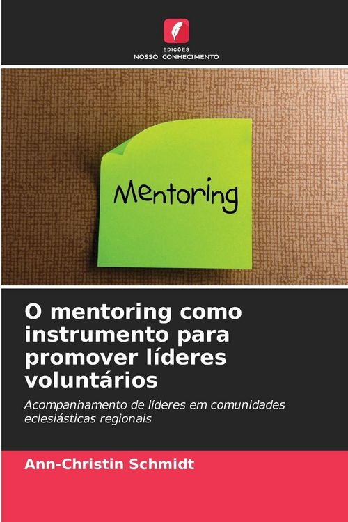 Produktbild: O mentoring como instrumento para promover l&iacute;deres volunt&aacute;rios