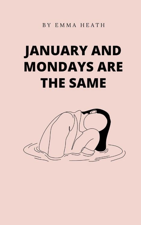 Produktbild: January and Mondays are the same