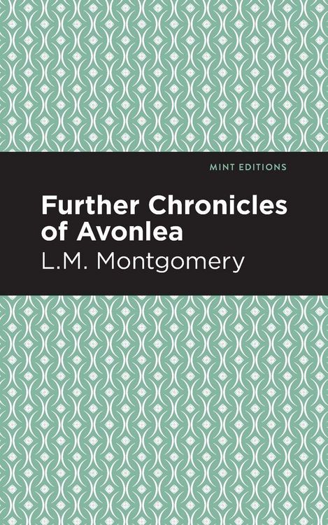 Produktbild: Further Chronicles of Avonlea