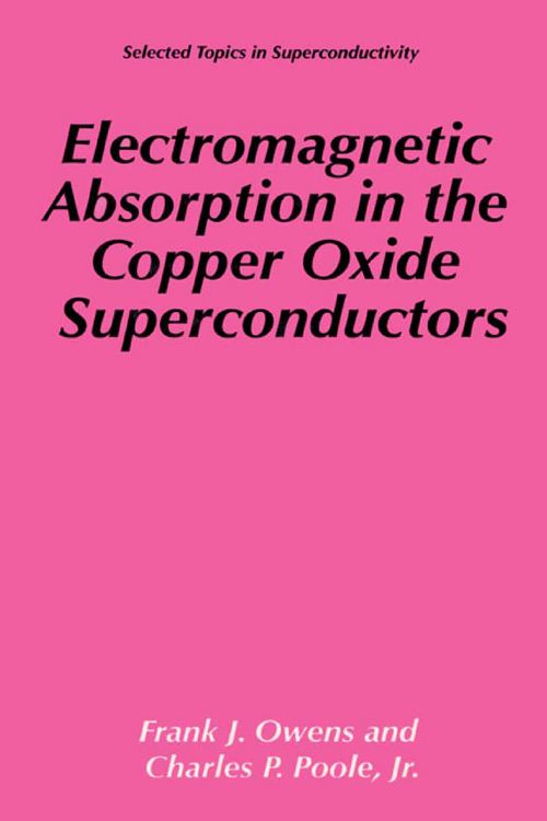Produktbild: Electromagnetic Absorption in the Copper Oxide Superconductors